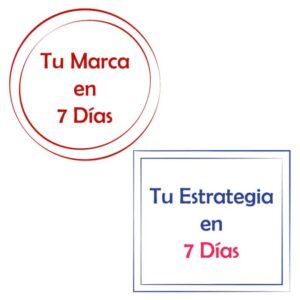 Dúo: Tu Marca en 7 Días + Tu Estrategia en 7 Días